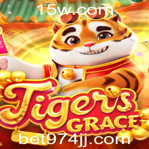 Descubra o Fascinante Mundo de TigersGrace a partir de bet974